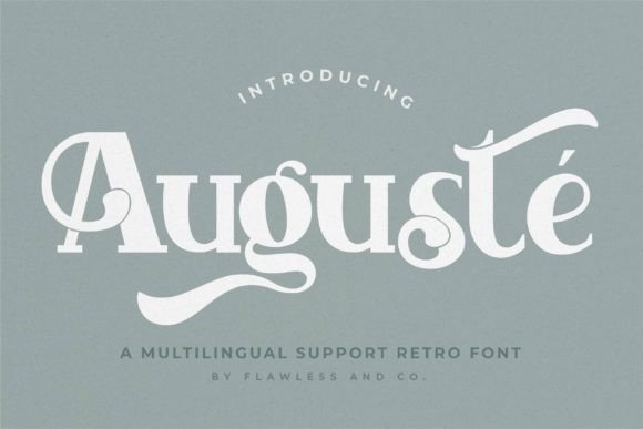 Auguste: A Retro-Inspired Font for Elegant Branding