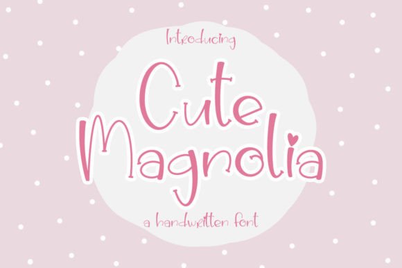 Cute Magnolia Font Download Guide