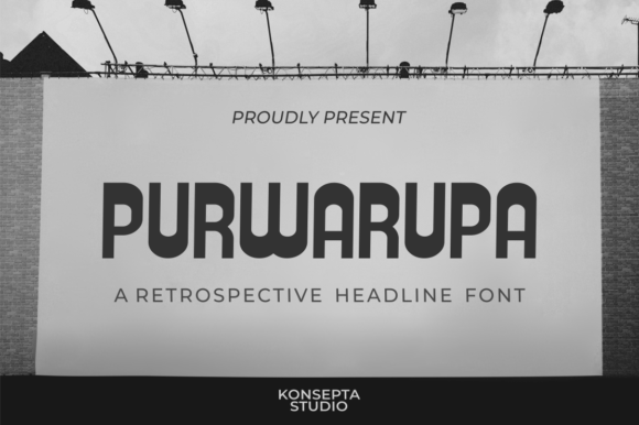 Purwarupa: A Retro-Style Display Font for Bold Campaigns