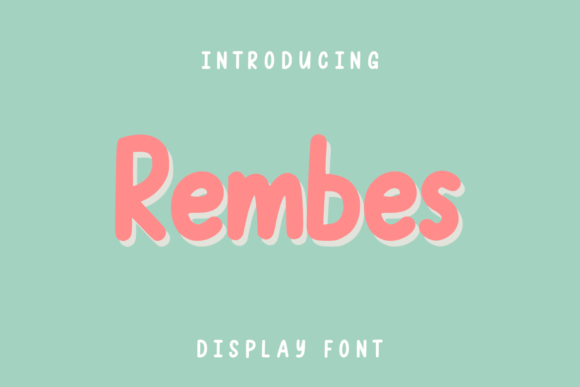 Rembes: A Display Font That Elevates Branding Projects